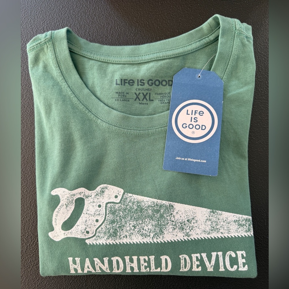 NWT Life is Good Crusher Tee Handheld Device‎ Saw Mens Size XXL T-Shirt Green